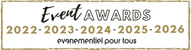 Event Awards 2022, 2023, 2024, 2025 et 2026 – Événementiel pour tous